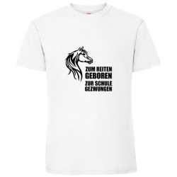 T Shirt - Kinder - weiss - Rundhals - Zum Reiten geboren (Motiv 1)